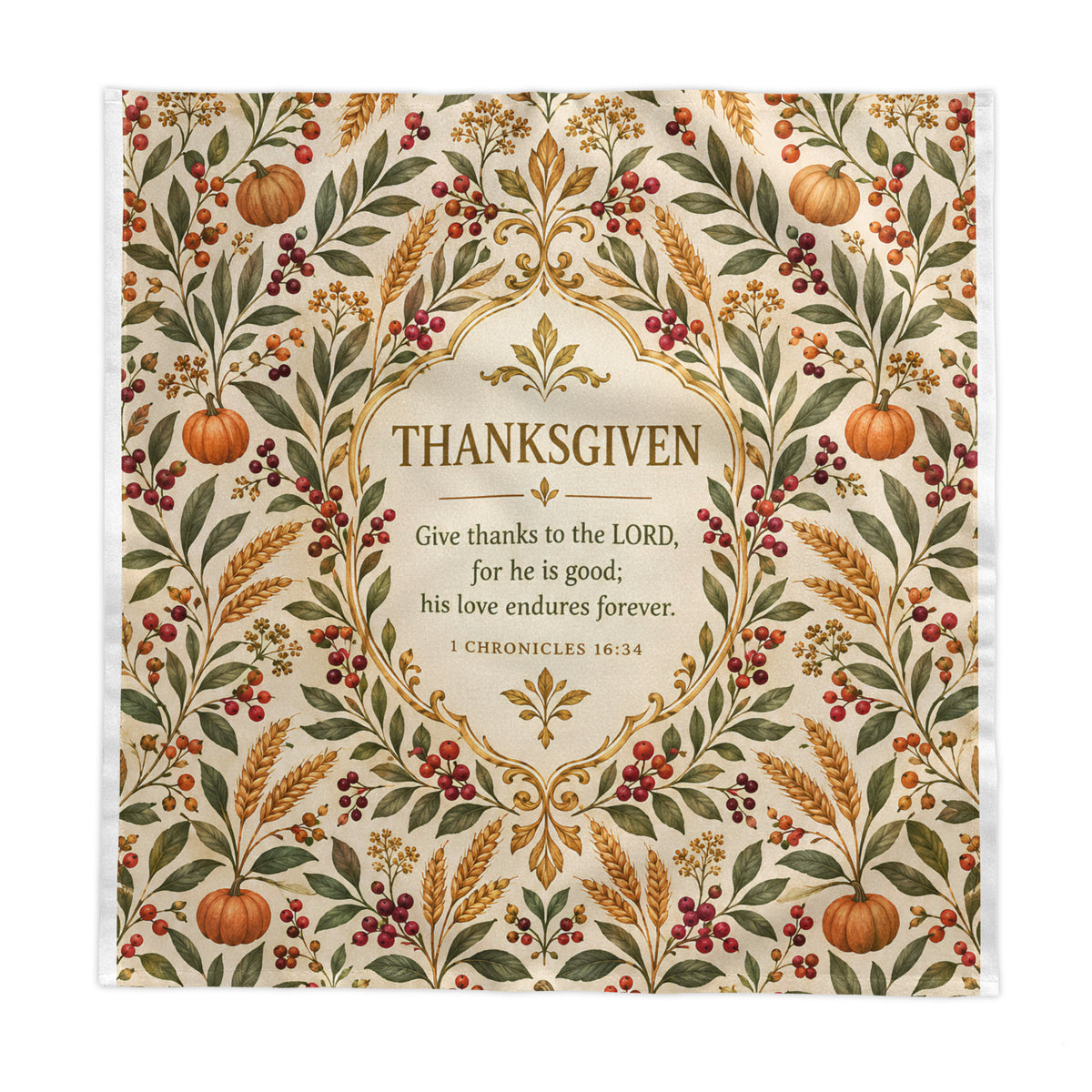 Cotton Thanksgiving tablecloth featuring 1 Chronicles 16:34, measuring 58x58 inches, with a decorative design in natural tones.