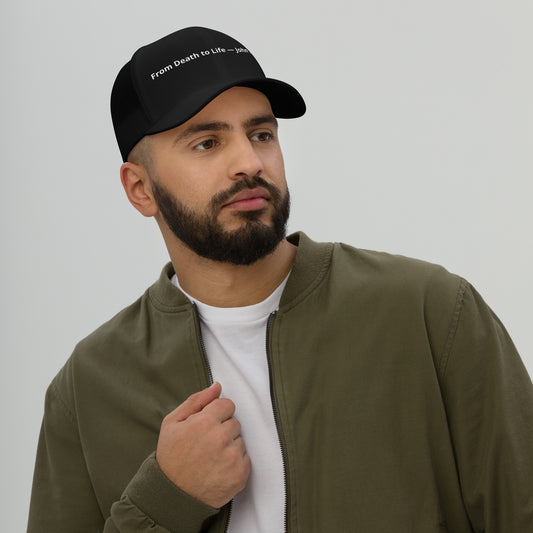 Black From Death to Life Trucker Hat featuring John 5:24 message with a retro style, ideal for Christian-themed casual wear.