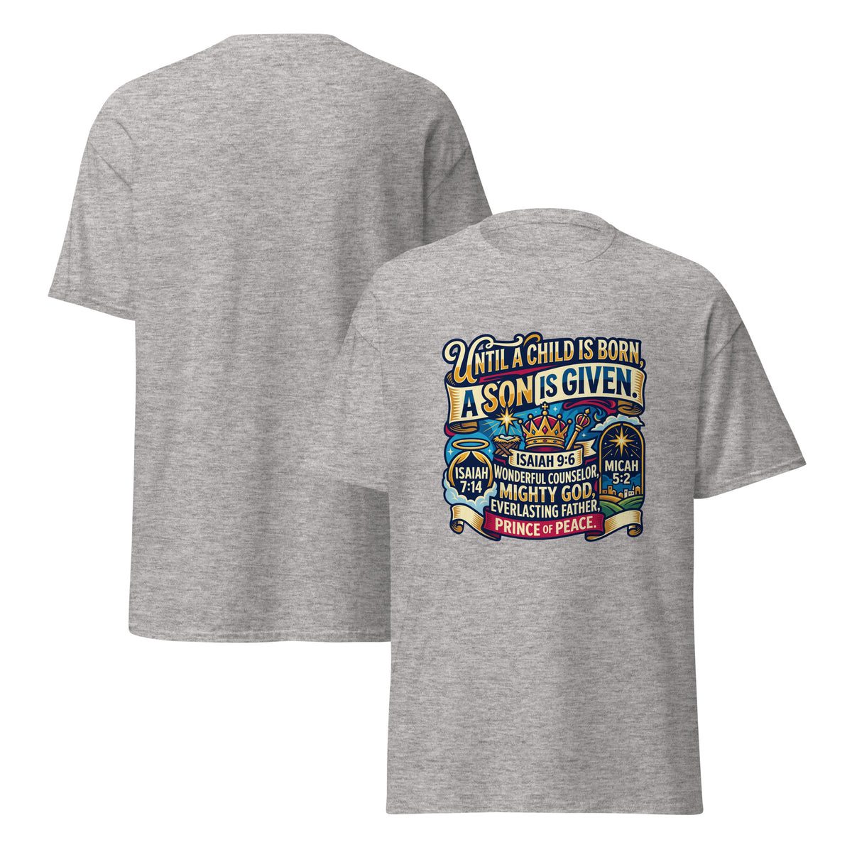 Unisex Tristan's Outlet Promised King Bethlehem Star T-Shirt in sport grey, shown front and back. Classic fit, casual style.