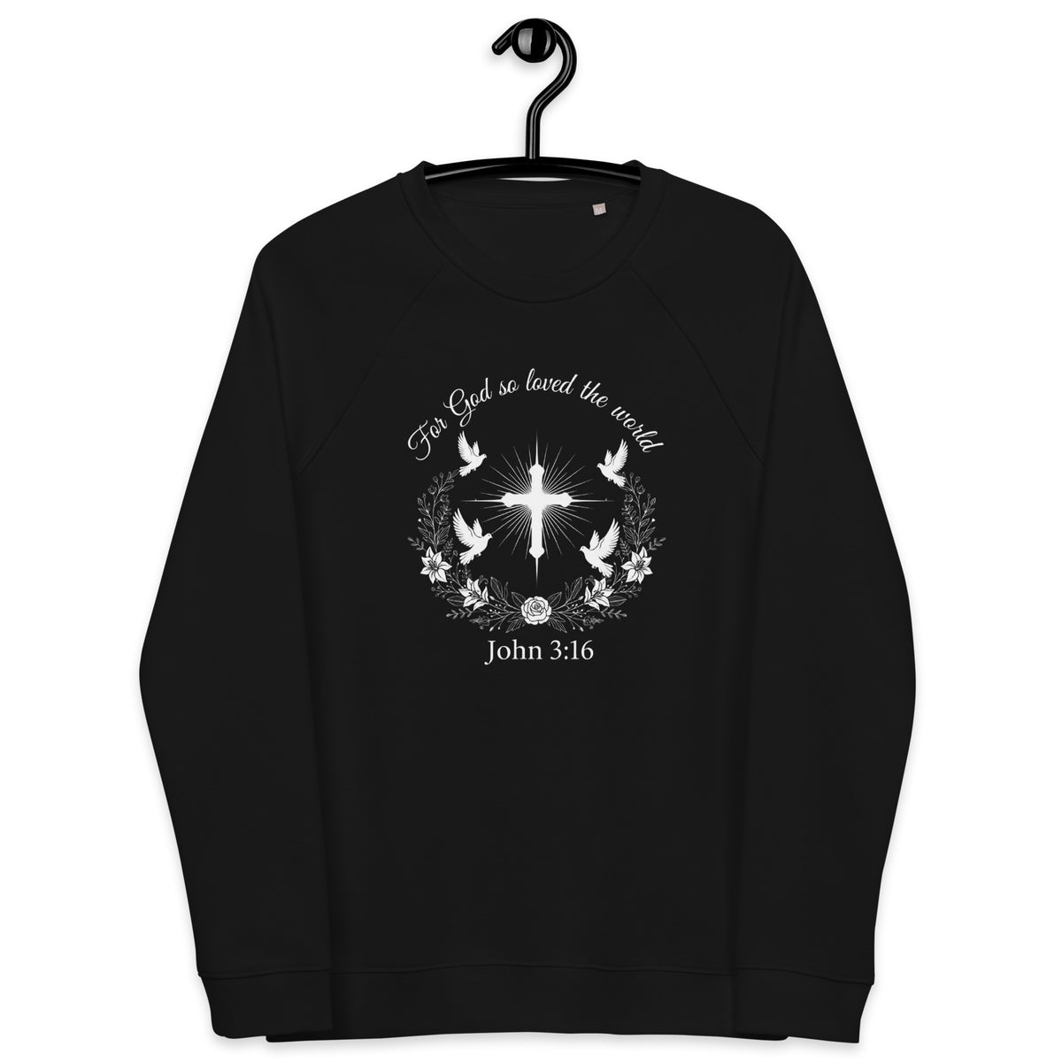 Unisex black organic raglan sweatshirt featuring John 3:16 Bible verse print on the front.